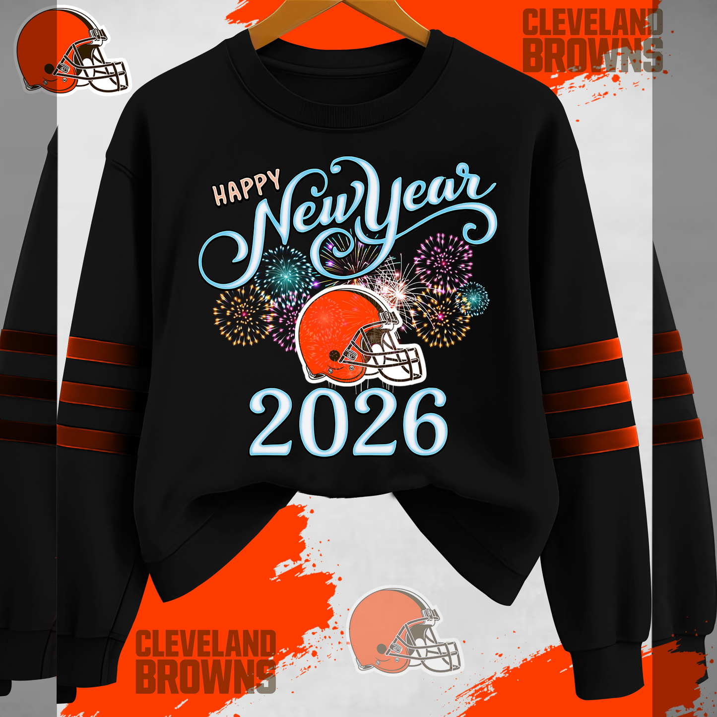 CLE Premium NFL Happy New Year 2026 Sweatshirt DDT CTND