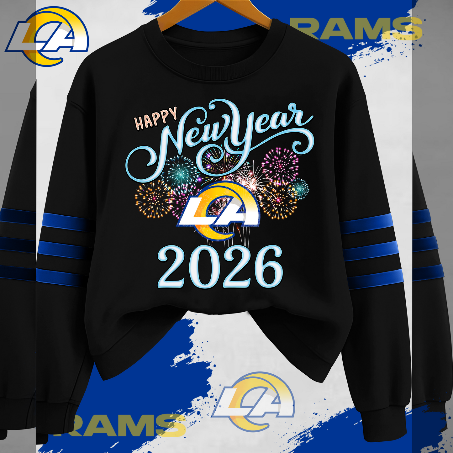 LAR Premium NFL Happy New Year 2026 Sweatshirt DDT CTND