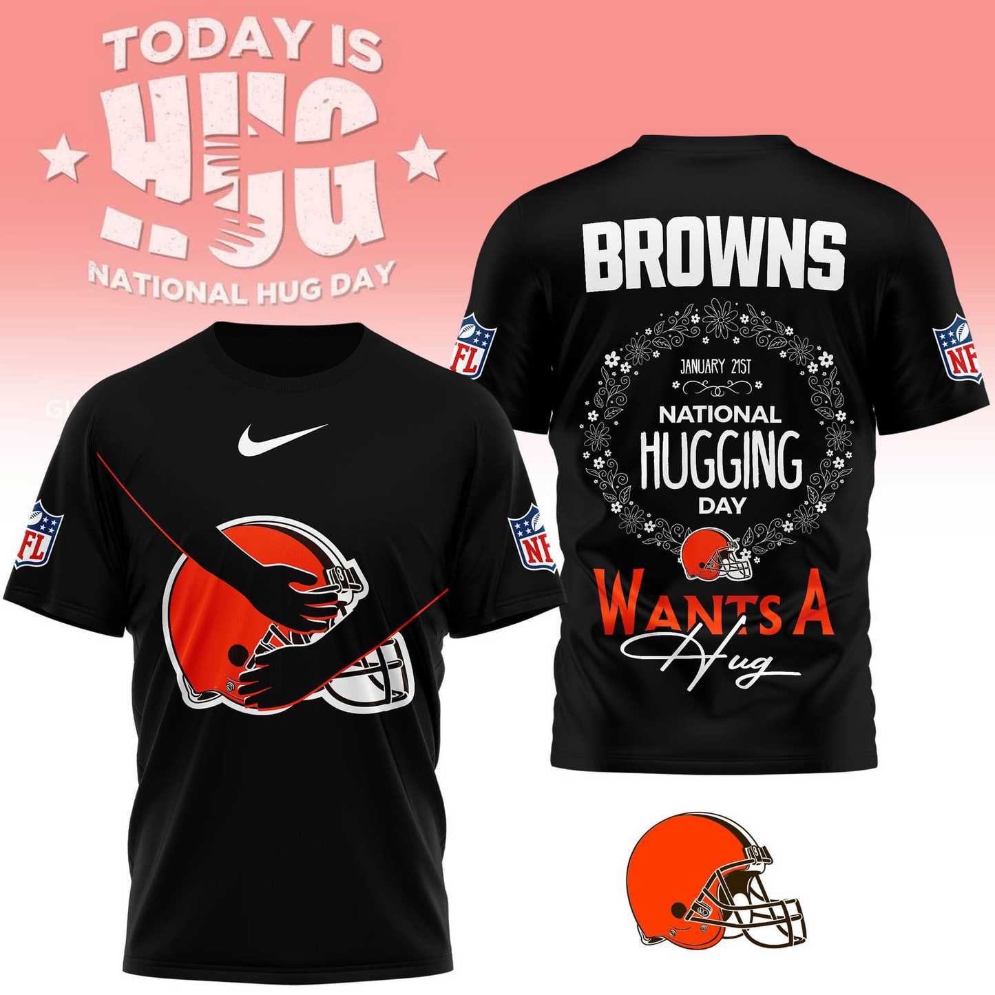 CLE Premium NFL National Hugging Day 3D Shirt DDT NTL