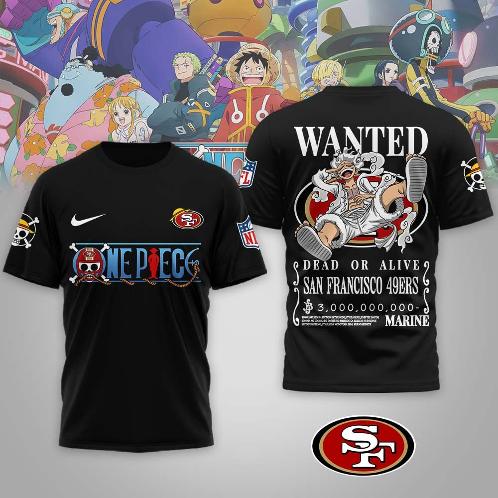 SF49 Premium NFL Wanted Monkey D Luffy 3D Shirt DDT NTL