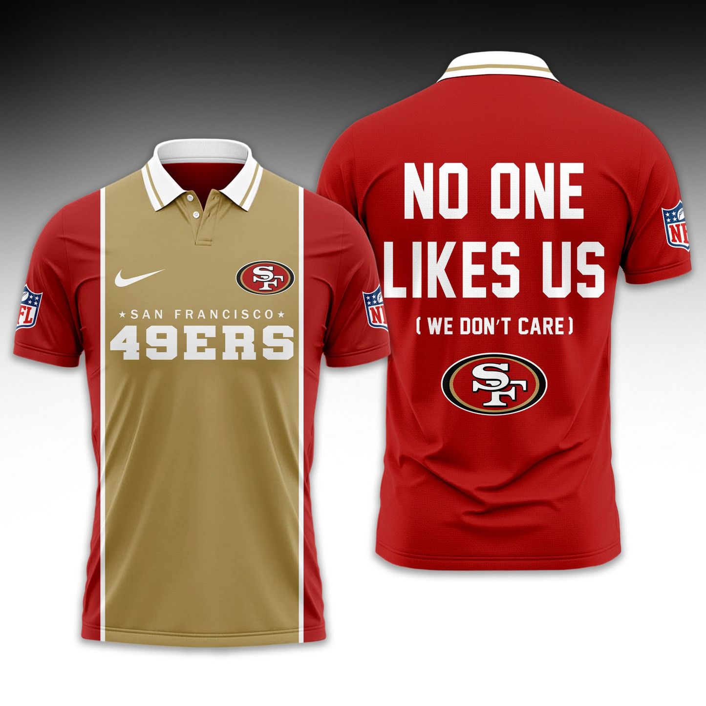 Premium NFL SF No One Likes Us Polo Shirt V1 NMD 291025 TTV
