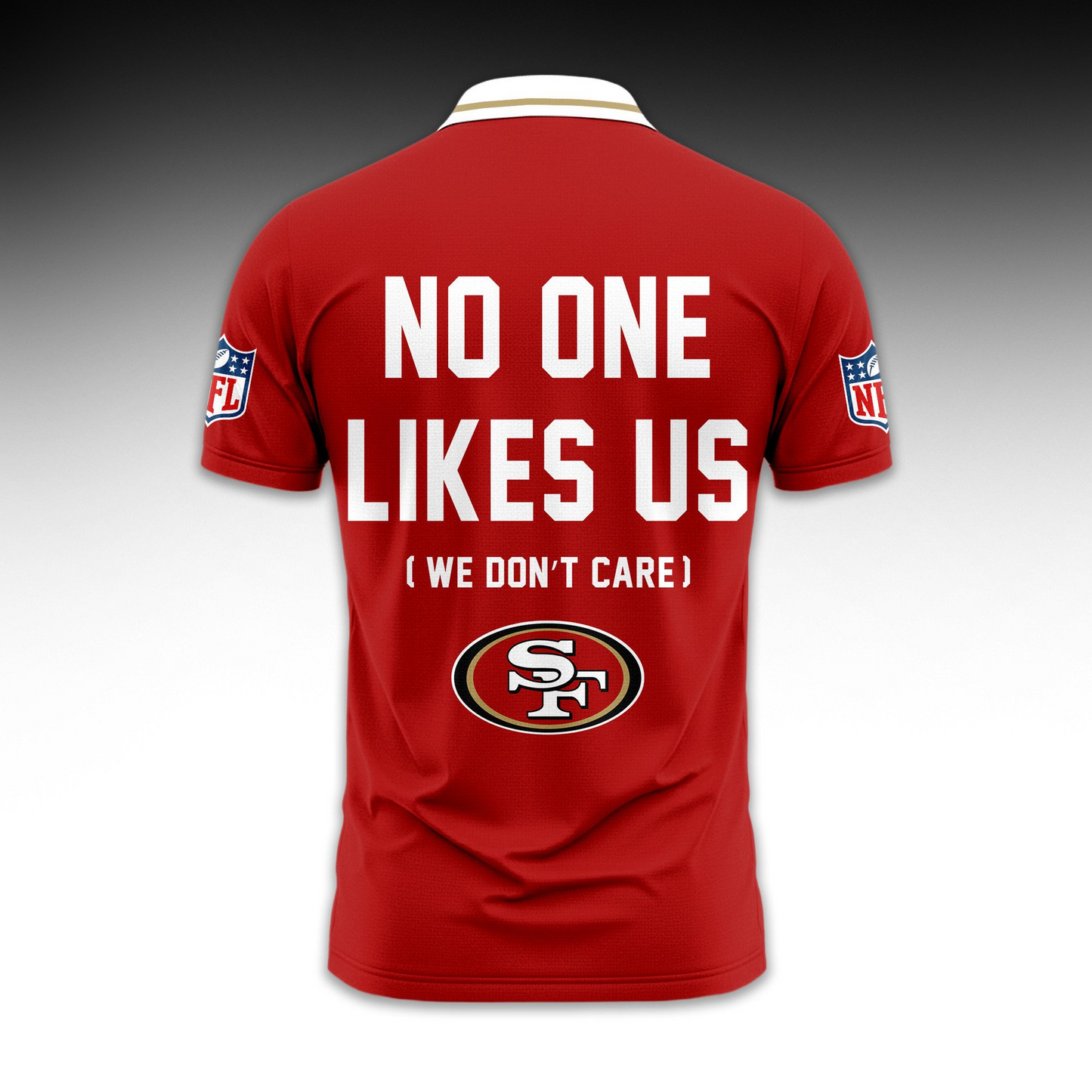 Premium NFL SF No One Likes Us Polo Shirt V1 NMD 291025 TTV